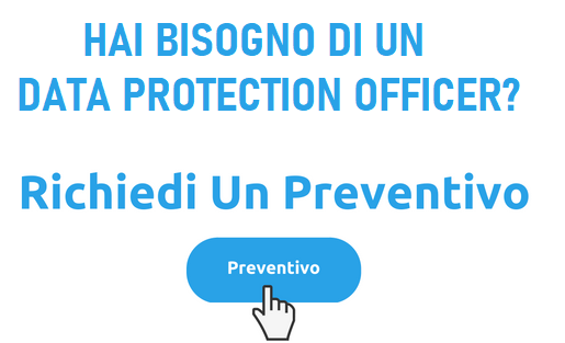 data protection officer responsabile protezione dati personali cerchi preventivo bisogno consulenza privacy