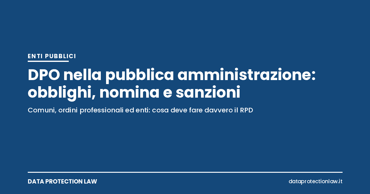 Grafica blu con il titolo DPO nella pubblica amministrazione su fondo pieno e il marchio Data Protection Law